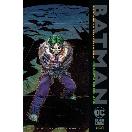 Batman: Il ritorno del Cavaliere Oscuro - L'ultima crociata (DC Black Label Deluxe)