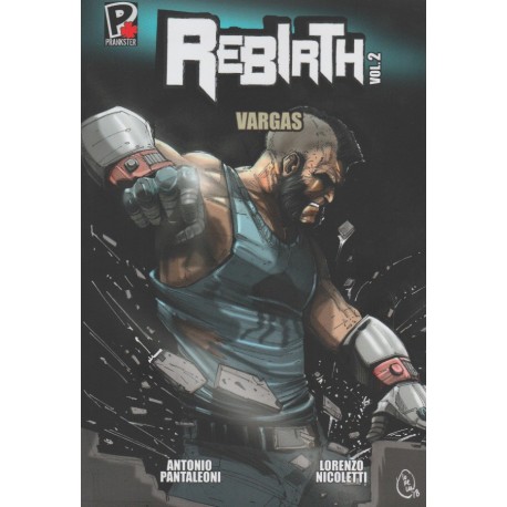 Rebirth Vol. 2 - Vargas