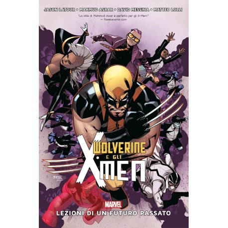 Wolverine e gli X-Men: Lezioni di un futuro passato (Marvel Collection)