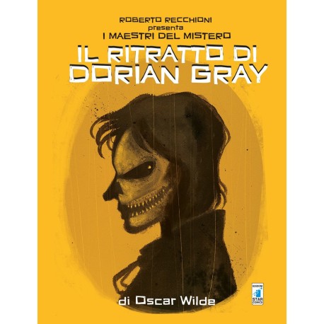 Il Ritratto di Dorian Gray (I Maestri del Mistero)