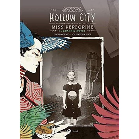 Hollow City: Il ritorno dei ragazzi speciali di Miss Peregrine - Il Graphic Novel