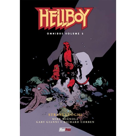Hellboy Omnibus Vol. 2 - Strani luoghi